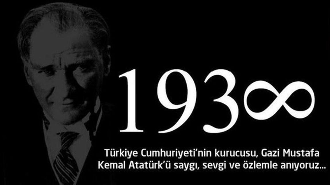 10 Kasım Atatürk'ü Anma Günü Etkinliklerimiz