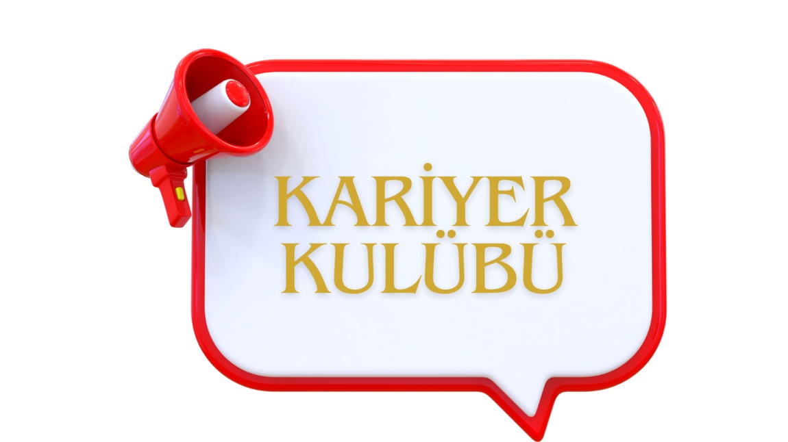 Kariyer Kulübü Etkinliği 